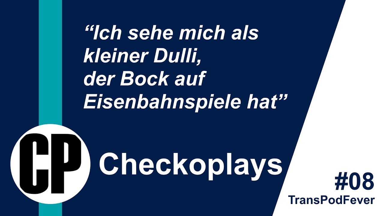 @CHECKOPLAYS  über Stammzuschauer, Videoschnitt & Belanglosigkeit | TransPodFever 08