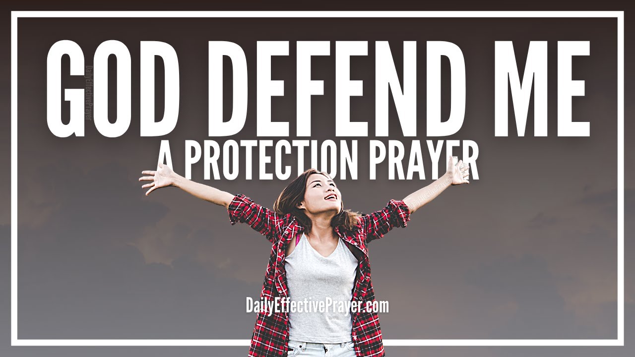 Prayer To Ask God To Step Forward & Fight In Your Defense | Powerful Protection Prayers