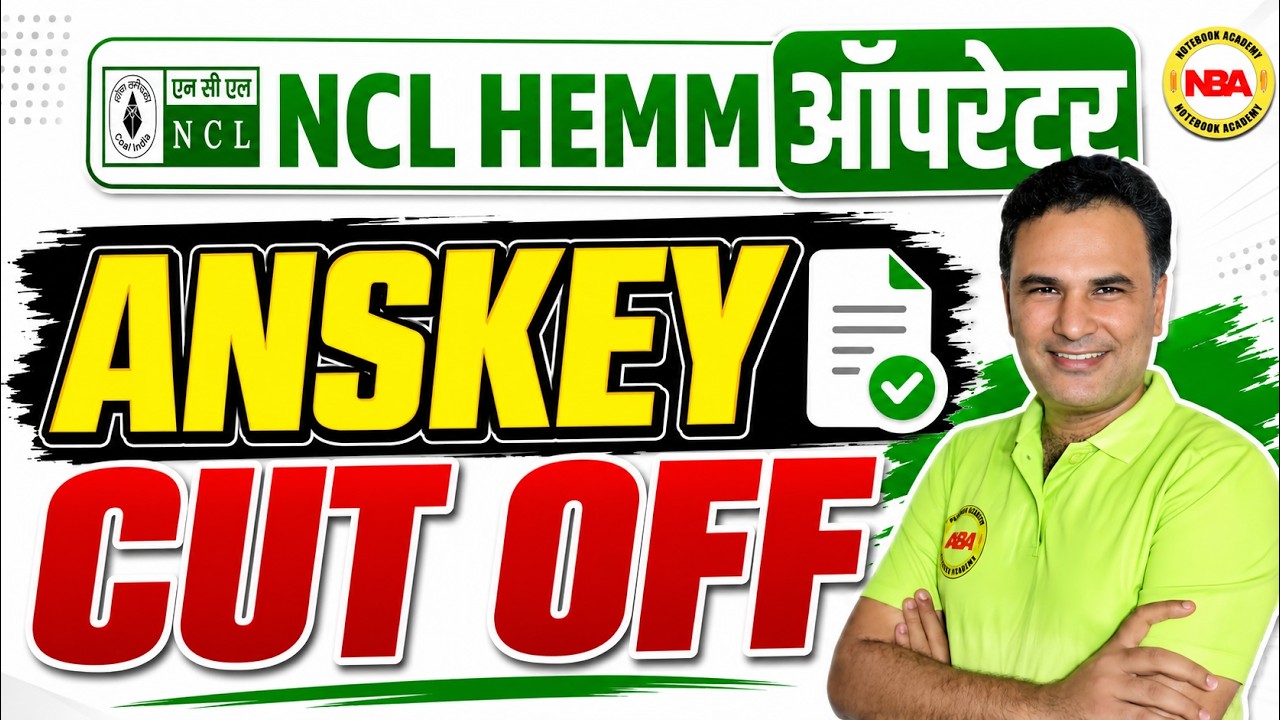 NCL HEMM Operator 2026 🚨 Answer Key & Expected Cut Off 🔥 Result कब? | By Sanjeev Sir