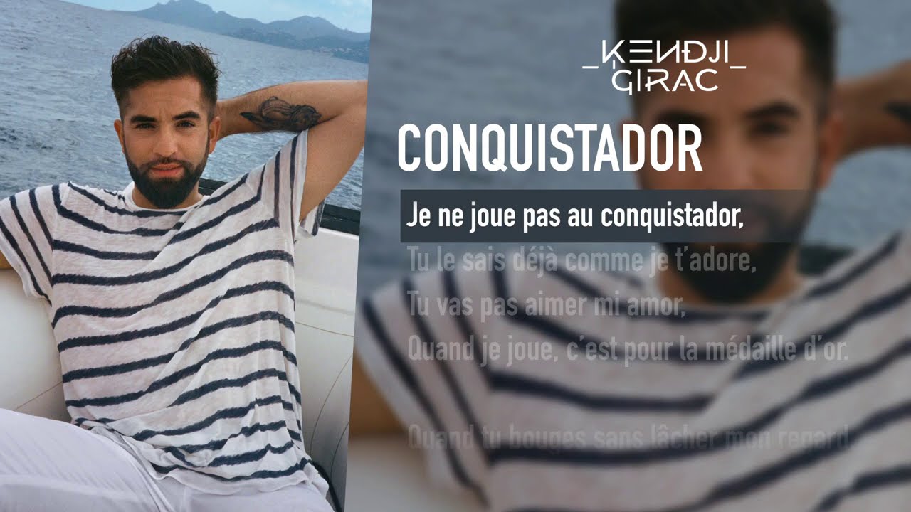 Kendji Girac - Conquistador (Lyrics Vidéo)