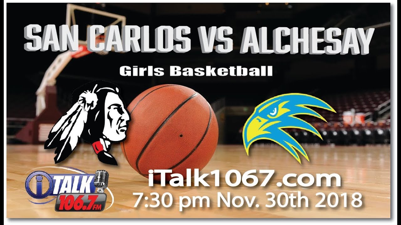 San Carlos vs Alchesay High School Girls Basketball Game