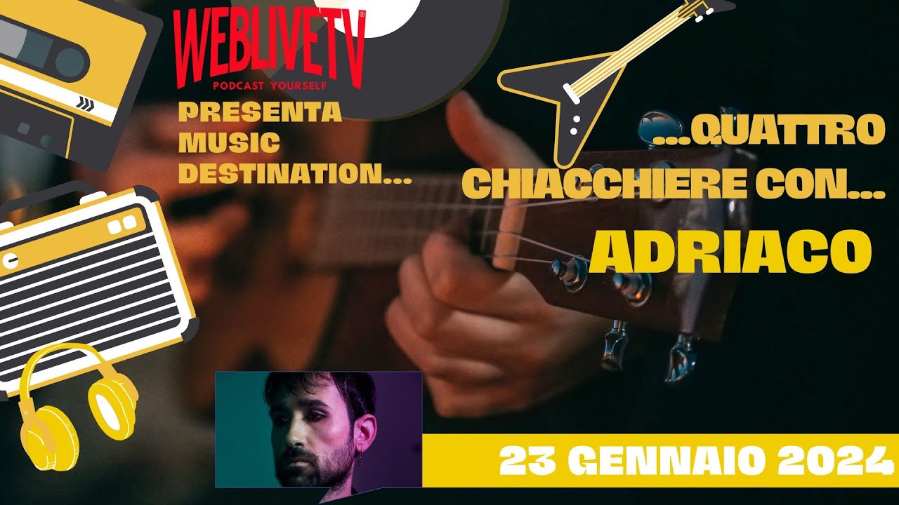 Music Destination, Adriaco - 23 gennaio 2024