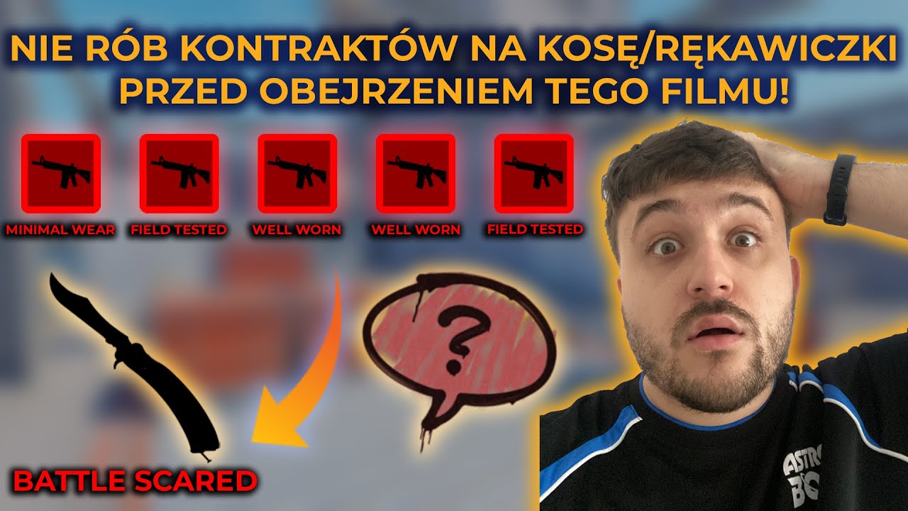 PORADNIK: CO ZROBIĆ ABY DOSTAĆ FACTORY NEW KOSE Z KONTRAKTU?