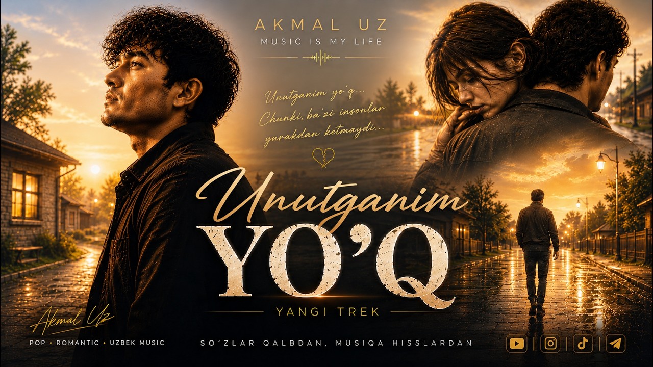 🎧 Sevgilim, men seni UNUTGANIM yo'q | AKMAL UZ
