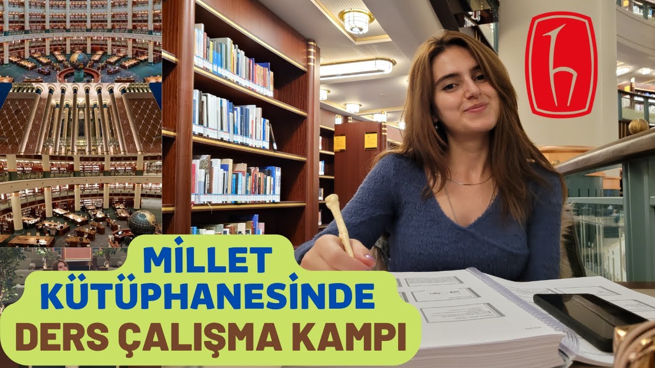 MİLLET KÜTÜPHANESİ  • Ders Çalışma Günlüğüm #Hacettepelikız