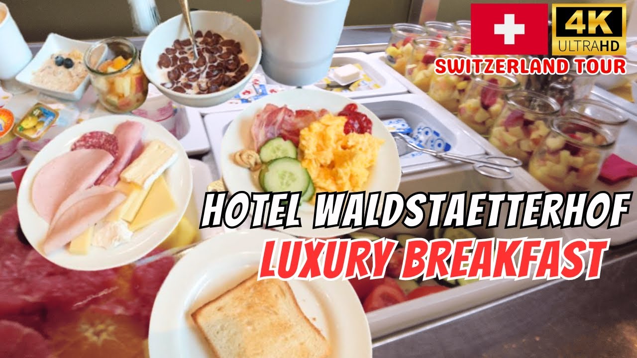 Hotel Waldstaetterhof: My Stay And Their Breakfast  #lucerne  #breakfast  #switzerland #luzern