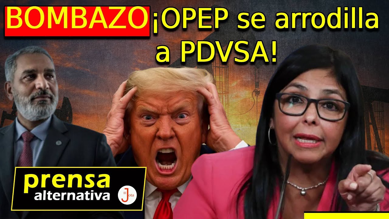 Venezuela fren&oacute; a Trump &iexcl;la OPEP no ser&aacute; instrumento imperialista!