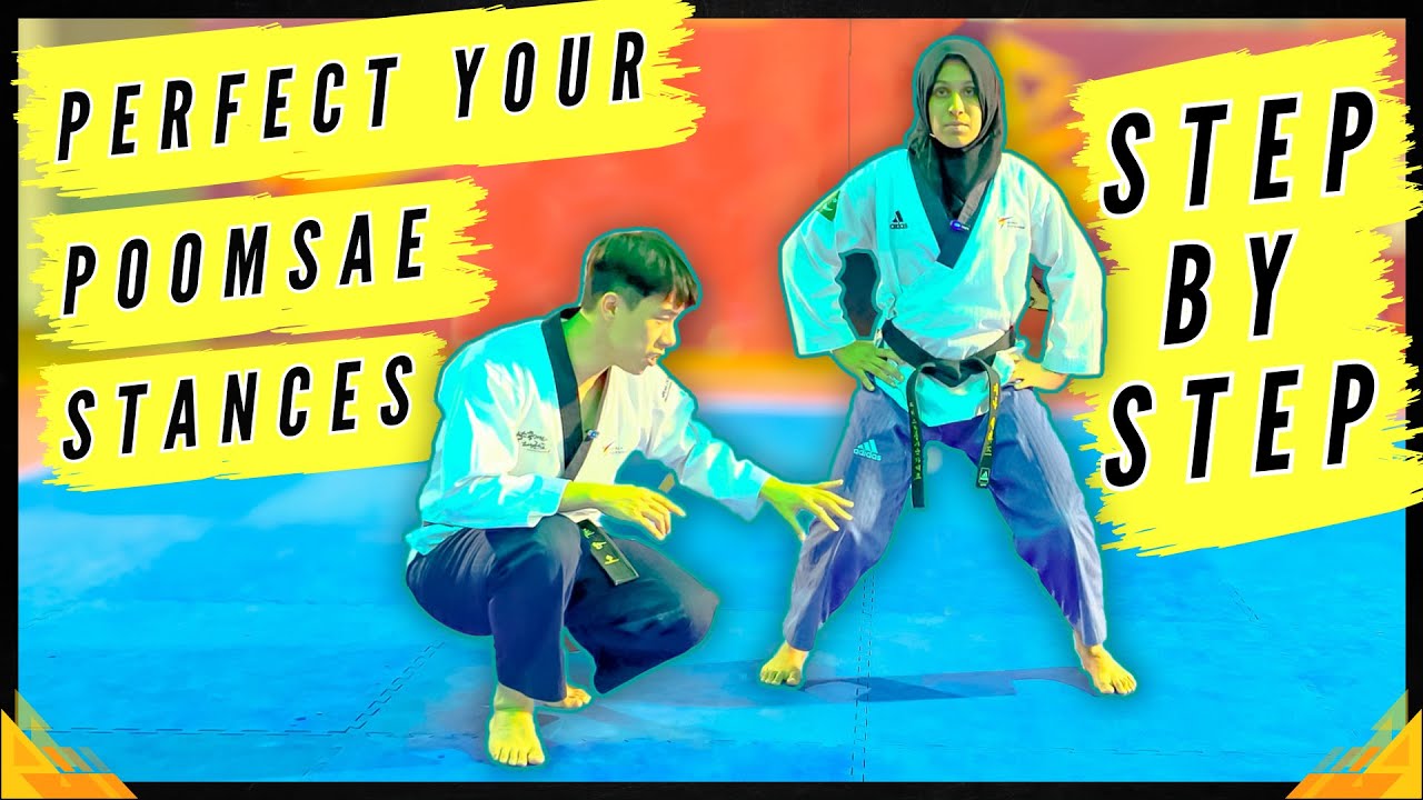 Taekwondo Poomsae Stances for Competition: Tips, Tricks, and Common Mistakes | Master Basic Stances
