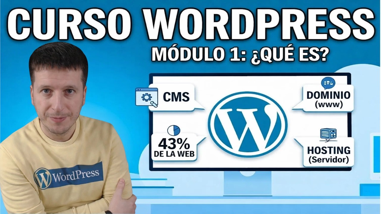 (Módulo 1) QUÉ ES WORDPRESS 🧠: Introducción para Principiantes