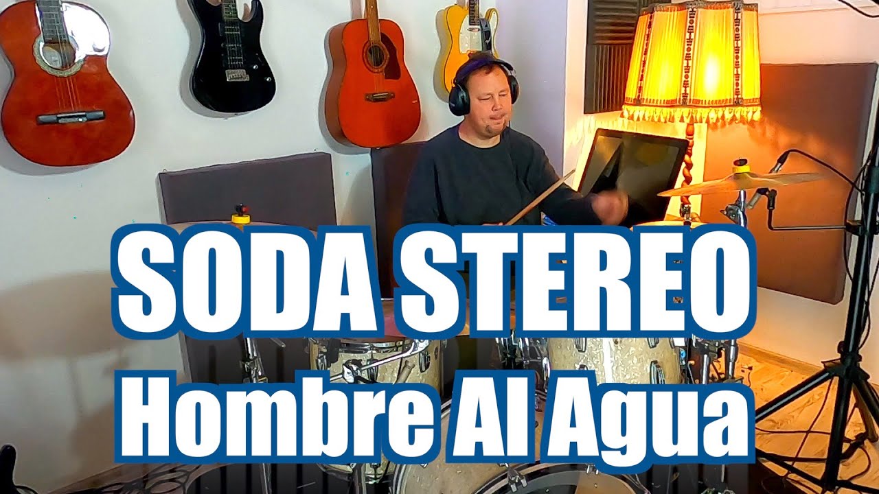 Soda Stereo - Hombre Al Agua (Gira Me Verás Volver) [Drum Cover #128]
