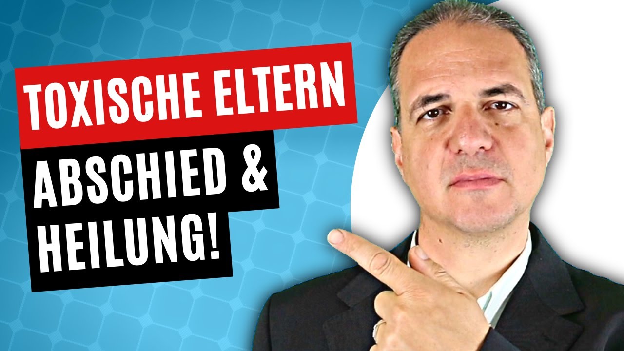 Toxische Eltern am Lebensende: Abschied & Heilung