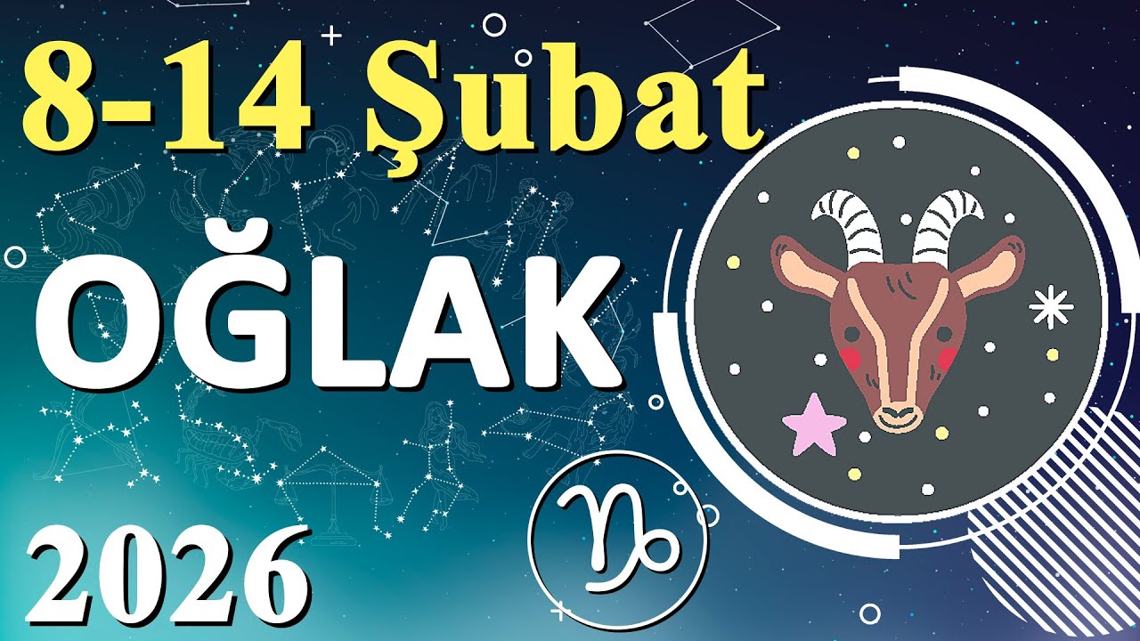 OĞLAK BURCU: 8 - 14 Şubat Haftalık Yorumu | Zirveye Adım Adım! ♑