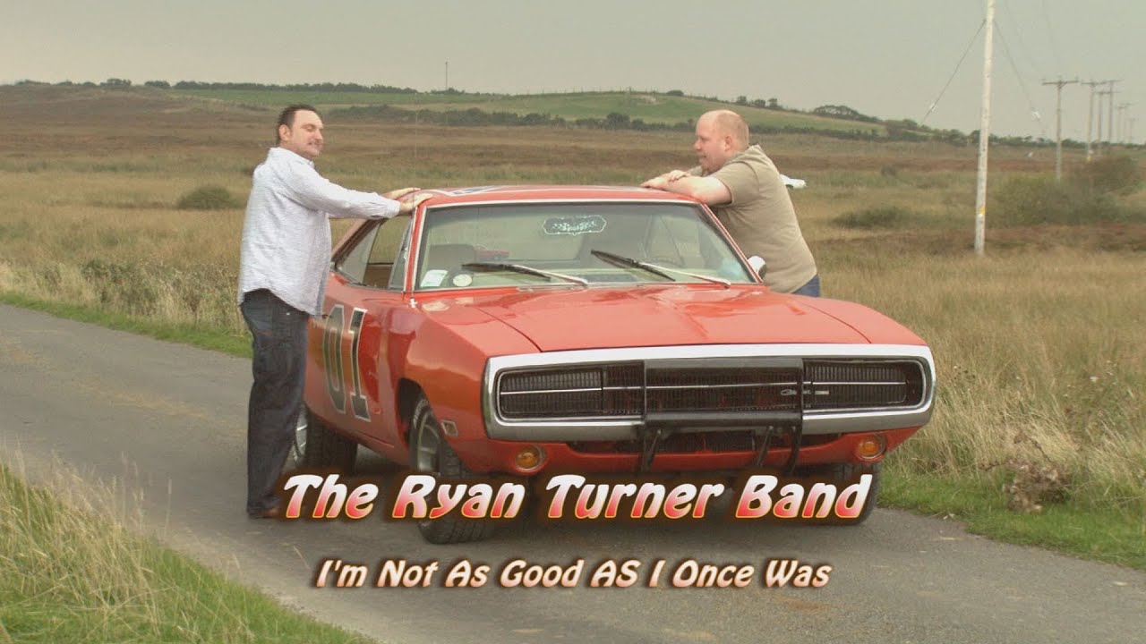 I'm Not As Good As I Once Was - The Ryan Turner Band