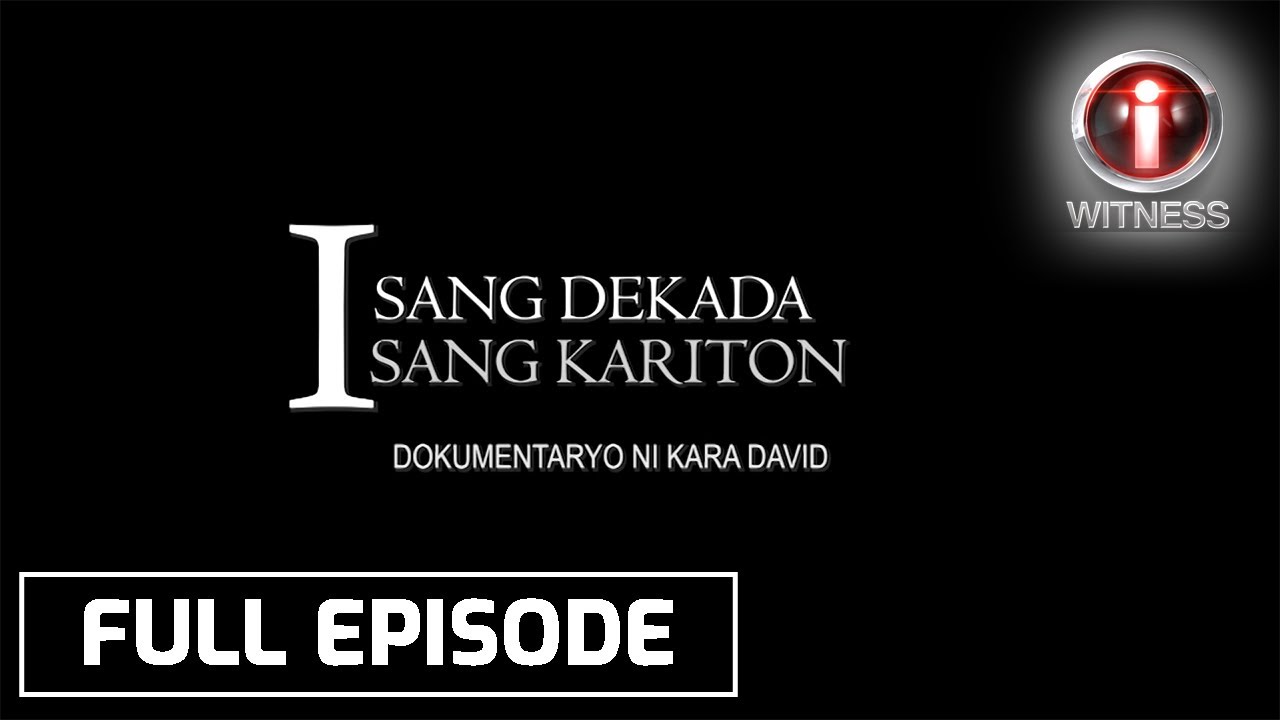 'Isang Dekada, Isang Kariton,' dokumentaryo ni Kara David | I-Witness