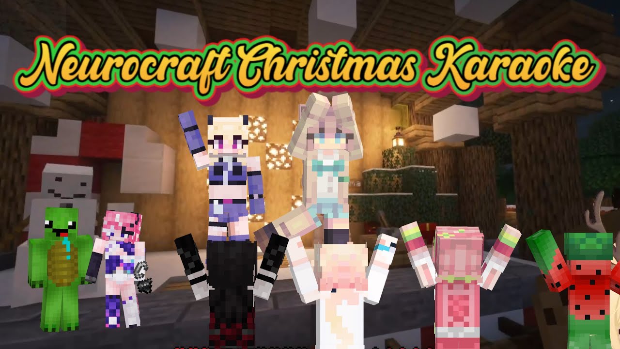Neurocraft Karaoke with CerberVT, Neurosama, Minikomew, Layna Lazar, Vedal987, Camila and Toma