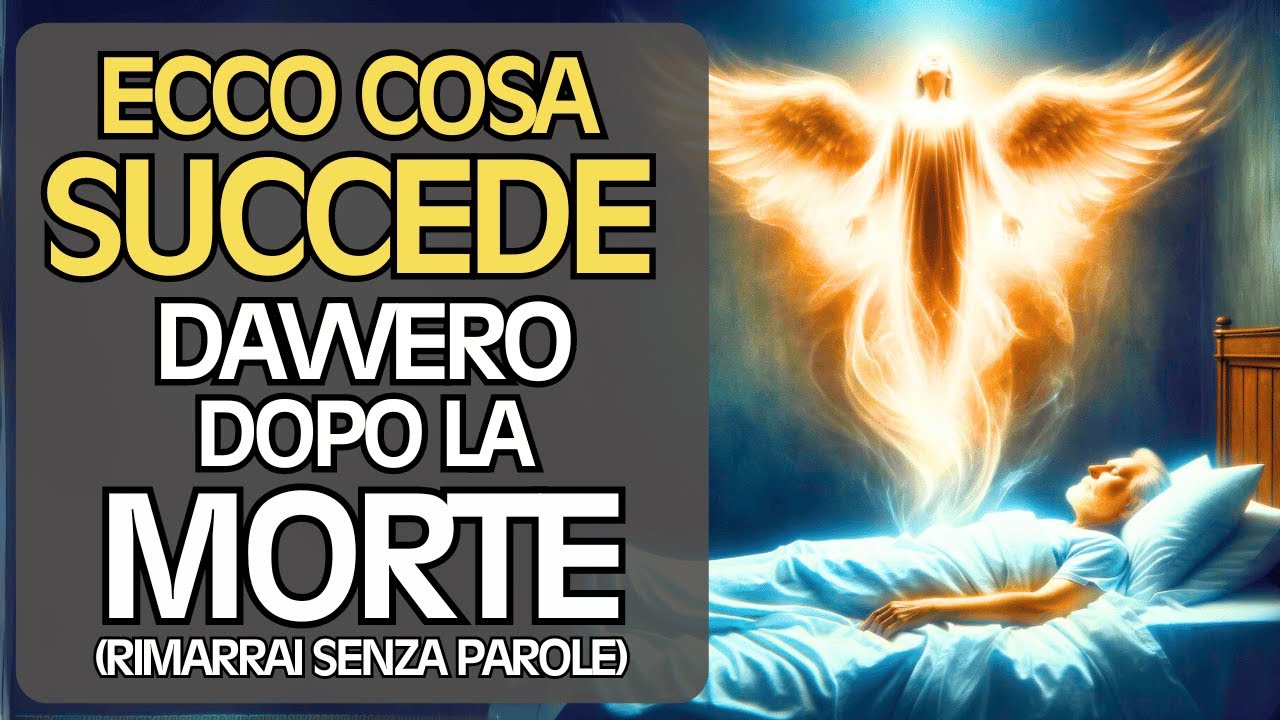 Dopo la Morte: Cosa Accade Veramente all'Anima? Scopri i Misteri Inesplicabili