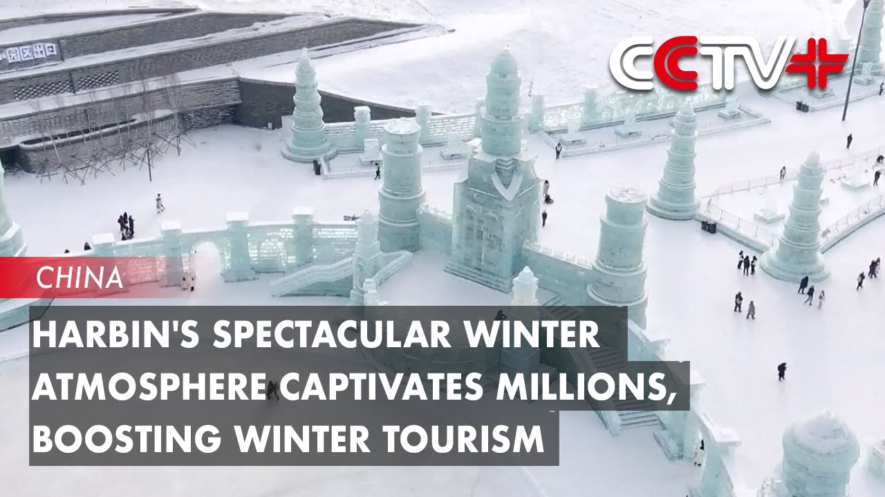 Harbin's Spectacular Winter Atmosphere Captivates Millions, Boosting Winter Tourism