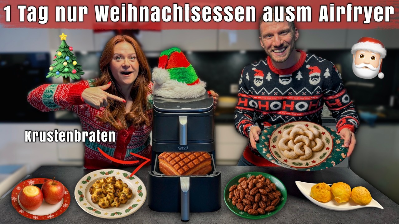 Nur Airfryer Essen zu Weihnachten (Familienexperiment)