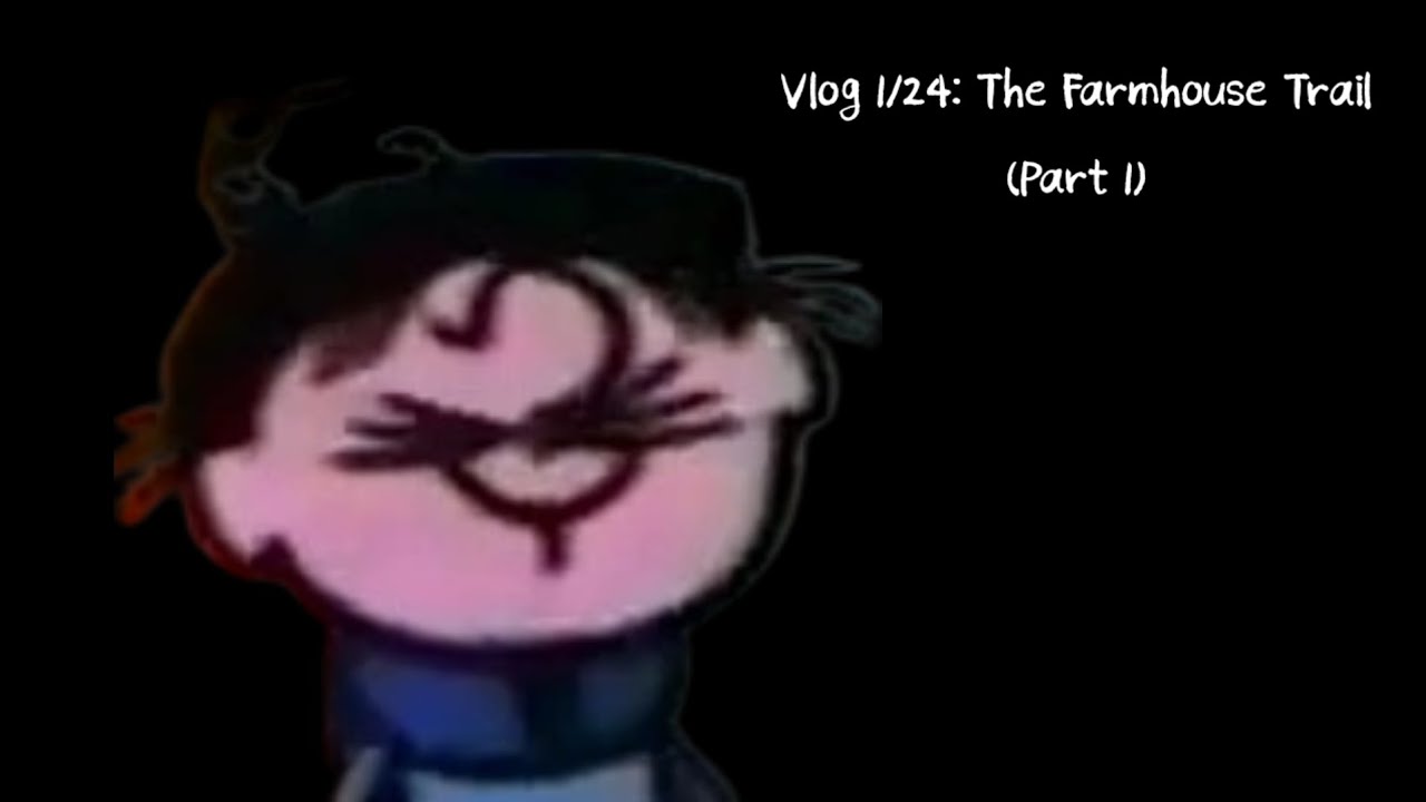 Vlog 1/24: The Farmhouse Trail (Part 1)