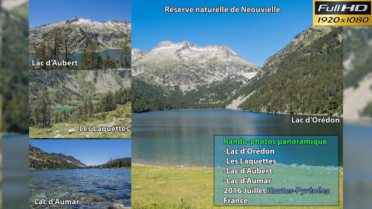 Rando02-Lac d'Orédon-Les Laquettes-Lac d'Aubert-Lac d'Aumar-Réserve de Néouvielle-Hautes Pyrénées-HD