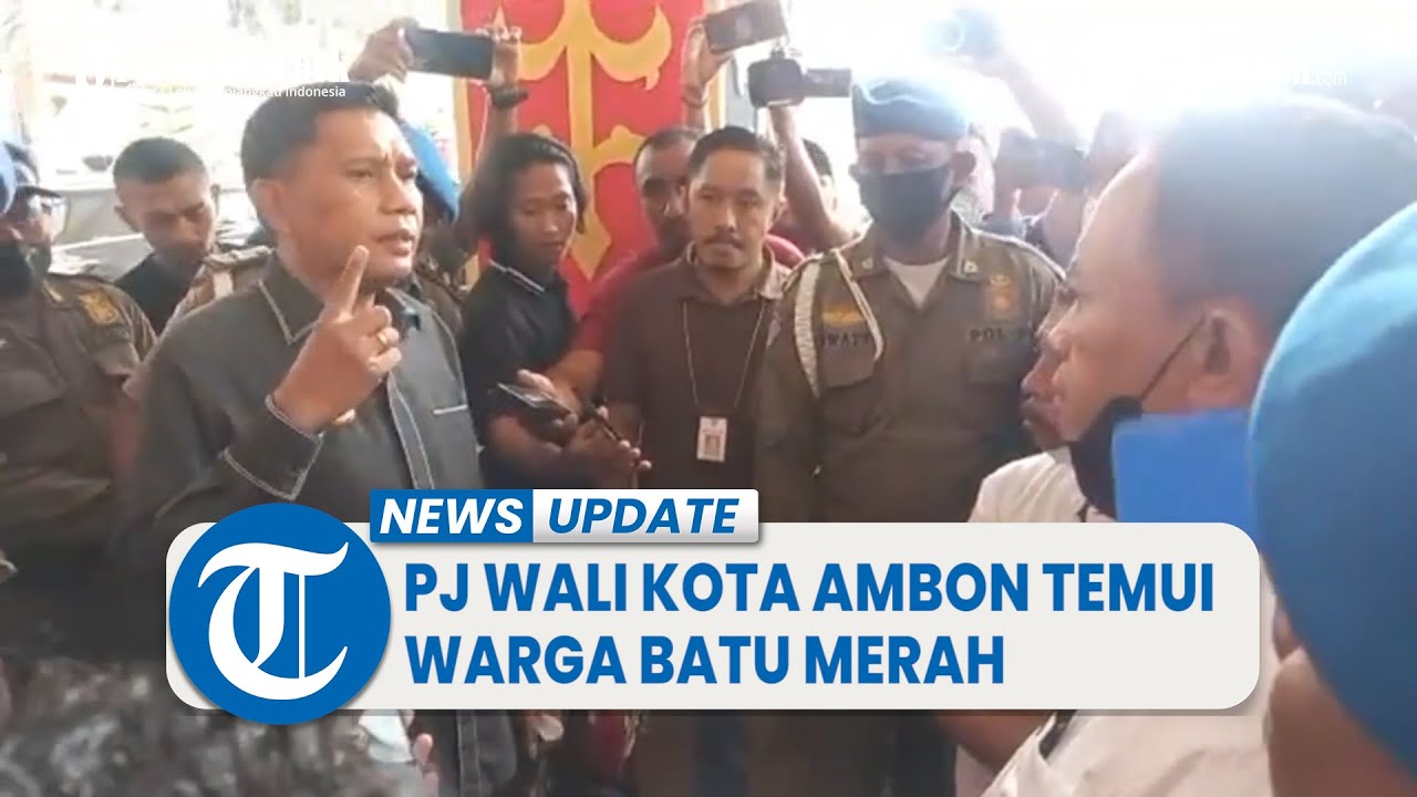 Pj Wali Kota Ambon Temui Warga Batu Merah yang Protes Pelantikan PAW Saniri Negeri