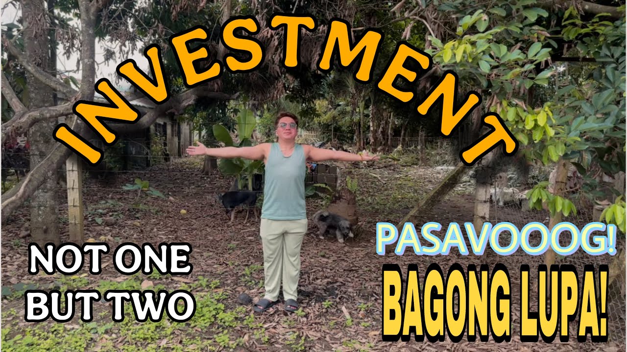 BUMILI NG LUPA PARA SA BAGONG BUSINESS 🥰 HINDI LANG ISA KUNDI DALAWA 😍😍