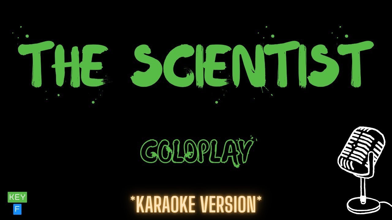 Coldplay - The Scientist (Karaoke Version)