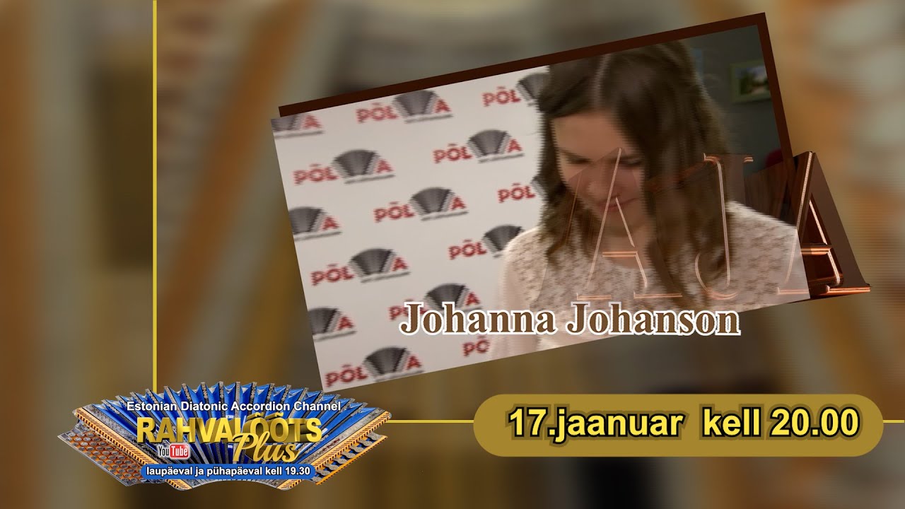 17.1. 26.  Aja LooD 2017 - J. Johanson