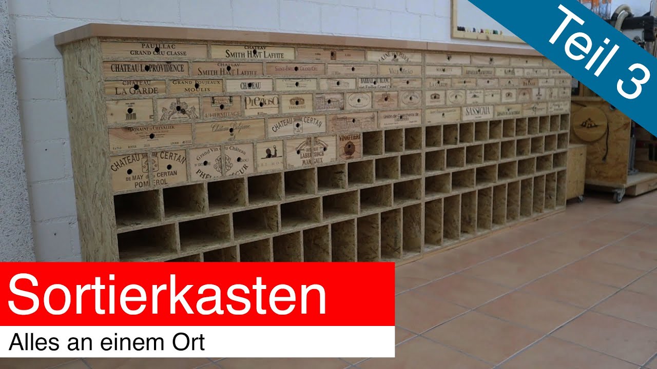 Sortierkasten f&uuml;r Werkstatt; Teil 3