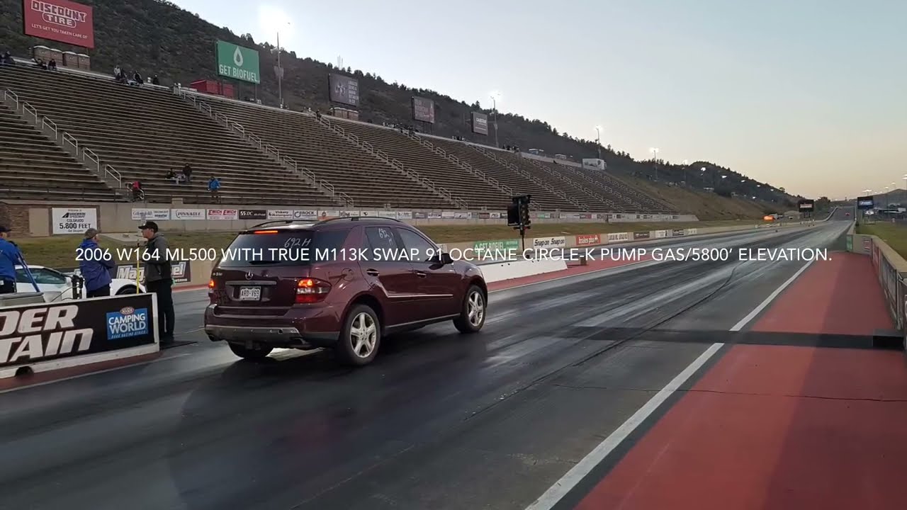 Mercedes-Benz '06 ML500 W164/M113K/M113.991 swap at 1/4 mile dragstrip/Bandimere.