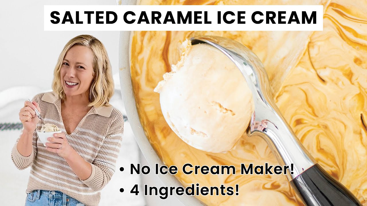 Creamy Salted Caramel Ice Cream Without a Machine or Eggs &ndash; Easy No Churn Dessert Recipe!