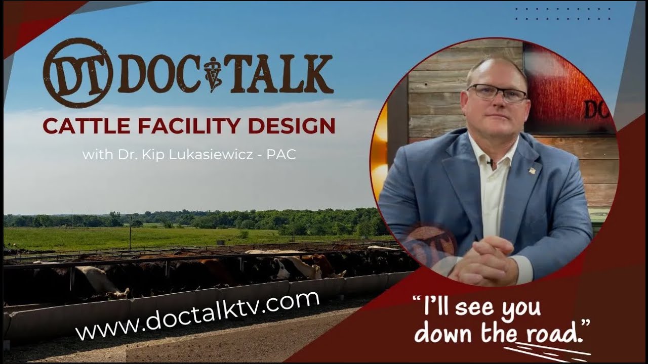 DocTalk Ep 702 Cattle Facility  Design
