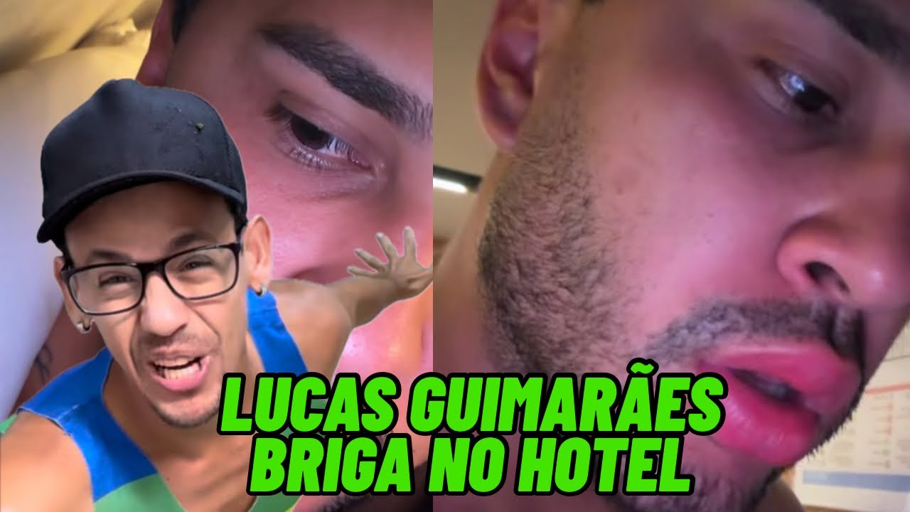 Lucas Guimarães denuncia a briga no hotel