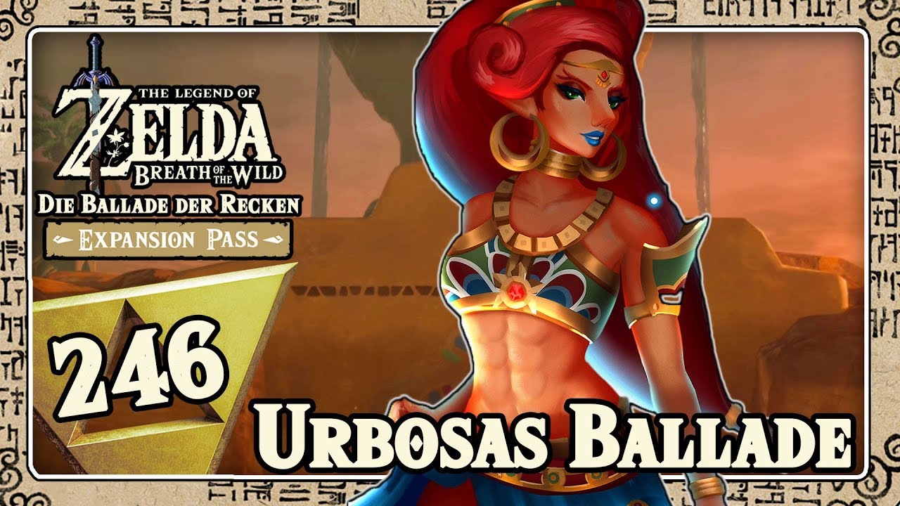 THE LEGEND OF ZELDA BREATH OF THE WILD Part 246: Urbosas Ballade
