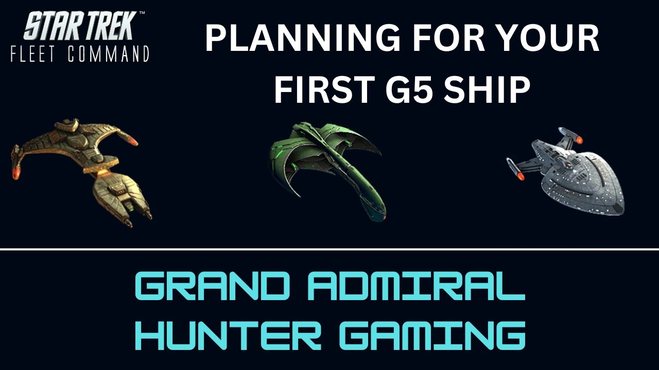 STFC - Helping You Pick Your First G5 Ship - Ship Comparison and My Thoughts on Picking Your First