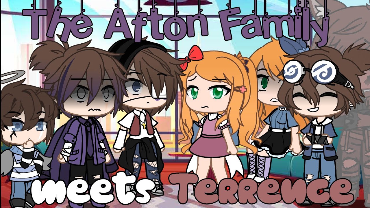 `• The Afton Family meets Terrence || FNAF •`