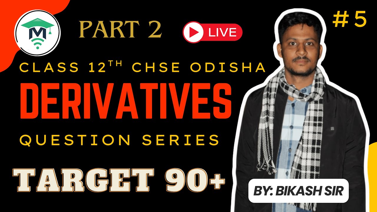 Derivatives Part 2 | MCQ | Target 90+ Maths Class 12 CHSE Odisha | MatSciOdia