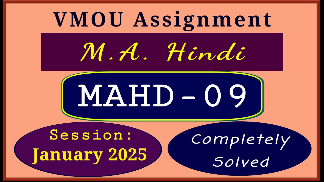 VMOU MAHD 09 Assignment 2025 January 2025 VMOU MA Hindi Final Year Assignment 2025 Solved 2024-25