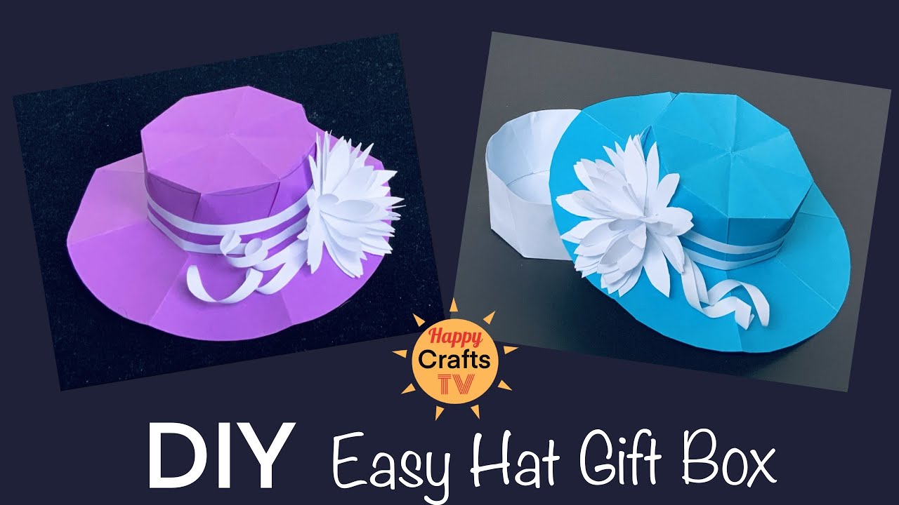 AN EASY WAY TO MAKE A PAPER HAT GIFT BOX I DIY GIFT BOX IDEAS I PAPER HAT BOX TUTORIAL