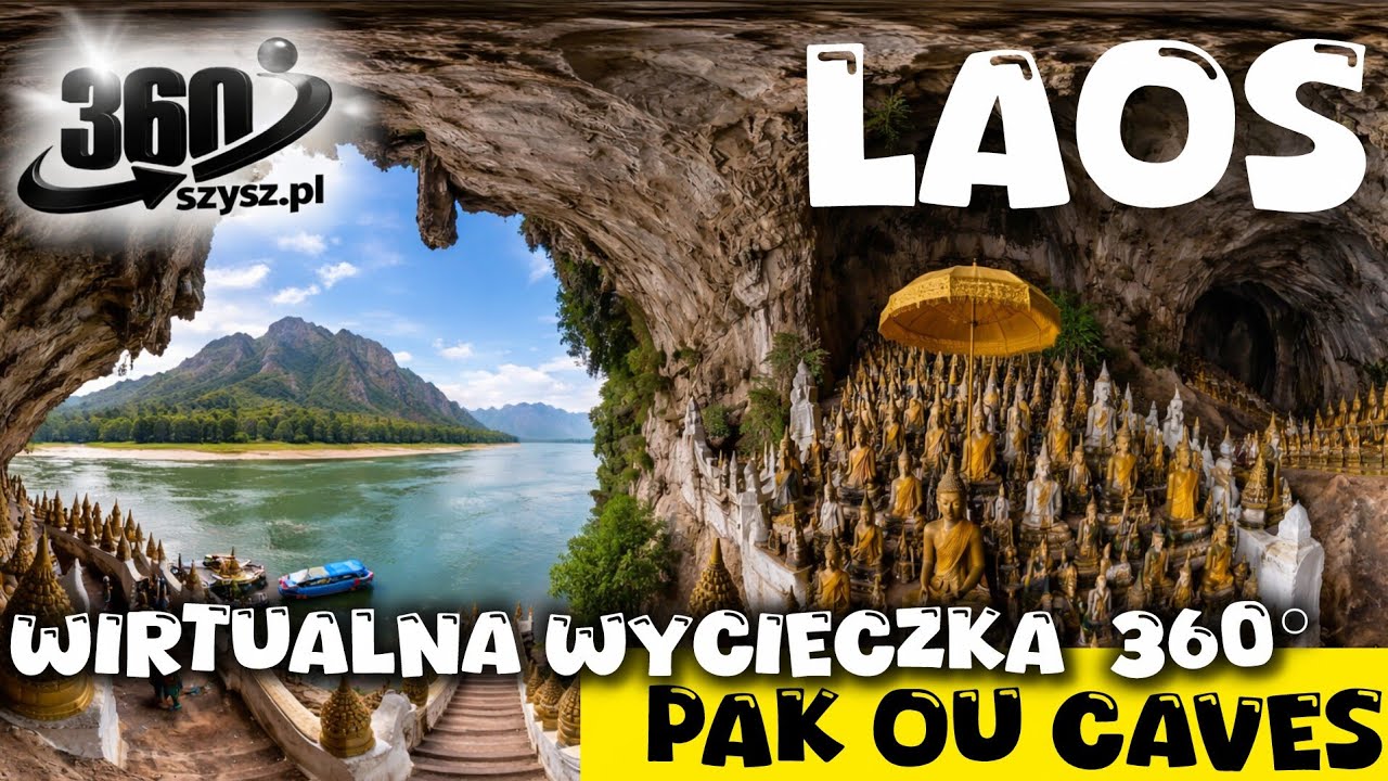 Dopłynęliśmy tam tylko łodzią… Jaskinie Buddy w Laosie robią kosmiczne wrażenie VR 360