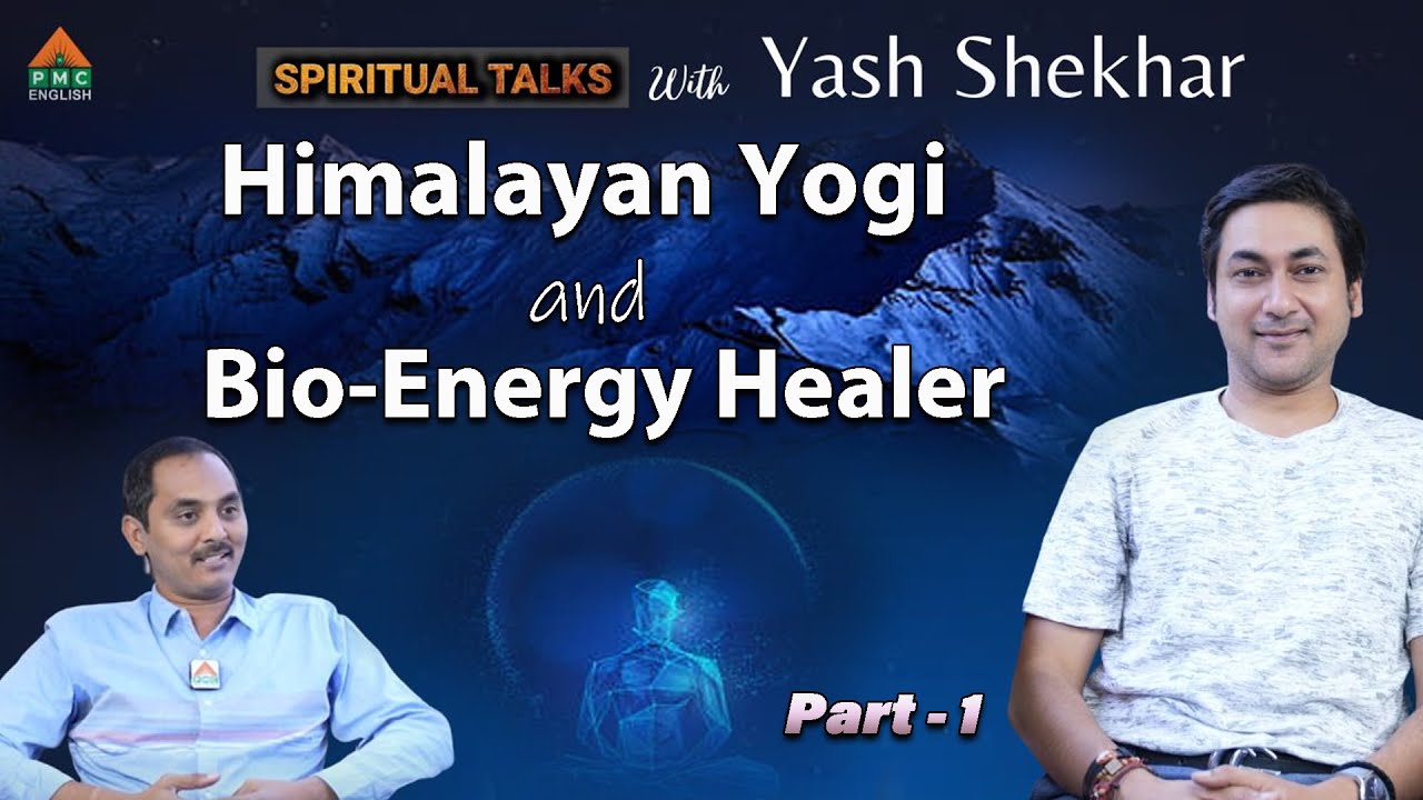 Meet #yashshekhar A Renowned Himalayan Yogi and Bioenergy Healer | Vishwanath | Spiritual TalksEp29