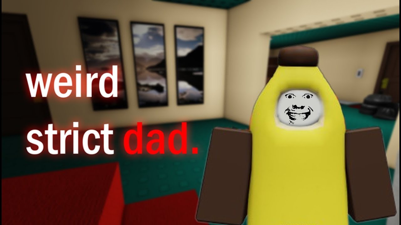 AYAH AKU PERANGAI PELIK 👻 || WEIRD STRICT DAD ROBLOX