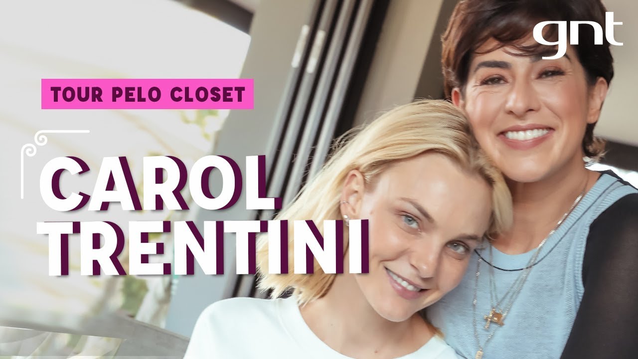 Tour Pelo Closet da Carol Trentini | Fernanda Paes Leme | Desengaveta