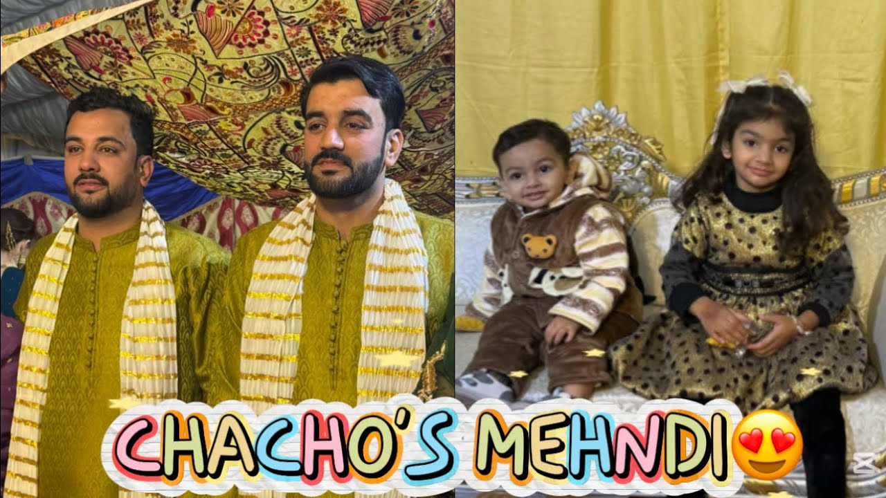 Chachu ki mehndi pr gay😍gol ghapy khaye😋