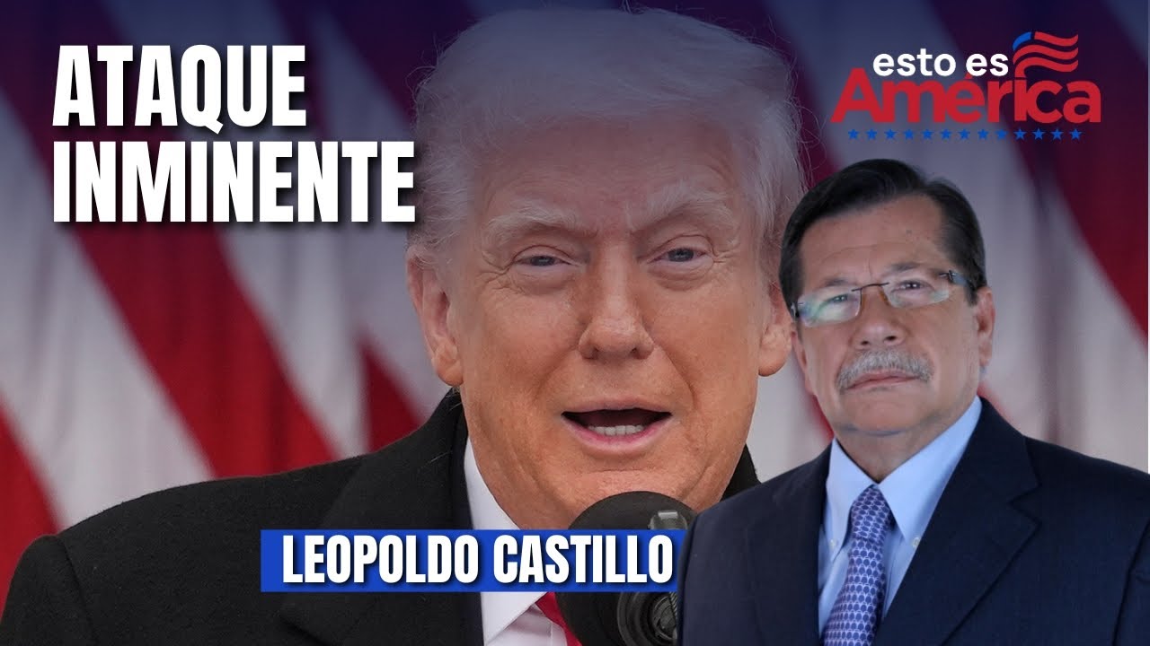 Leopoldo Castillo: &ldquo;El ataque a Venezuela ya es un hecho&rdquo;
