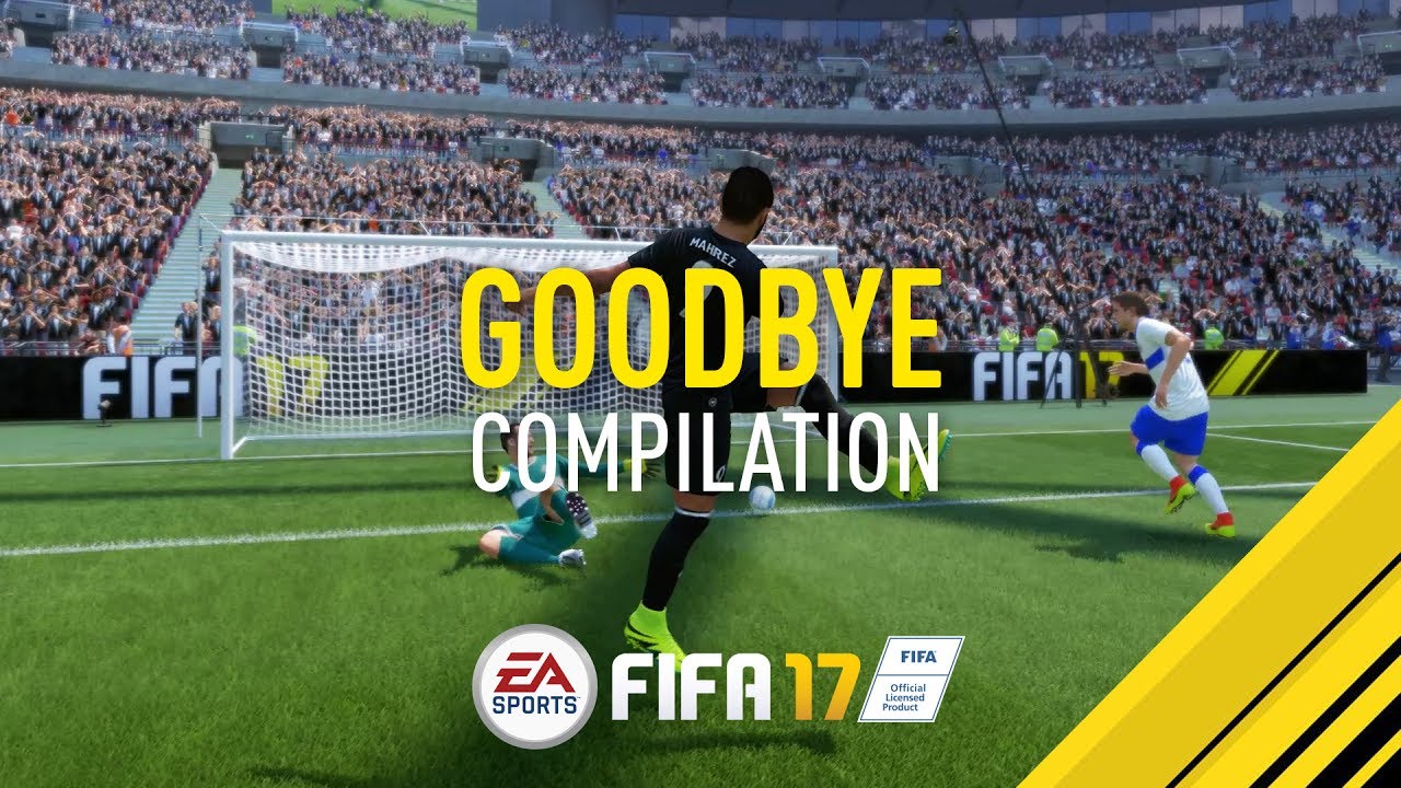 Goodbye FIFA 17