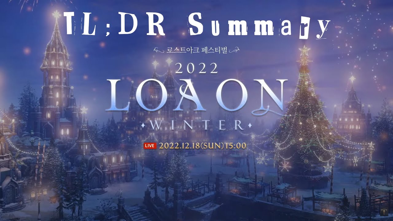 [Lost Ark] LOA ON Winter 2022 TL;DR Summary (KR Dec 2022 - March 2023 Roadmap)