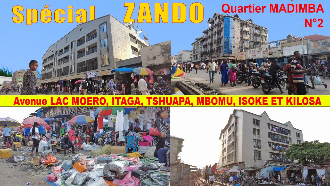 Spécial ZANDO| LAC MOERO, ITAGA, TSHUAPA, MBOMU, ISOKE | Q/ MADIMBA | C Kinshasa | KINSHASA -RDC