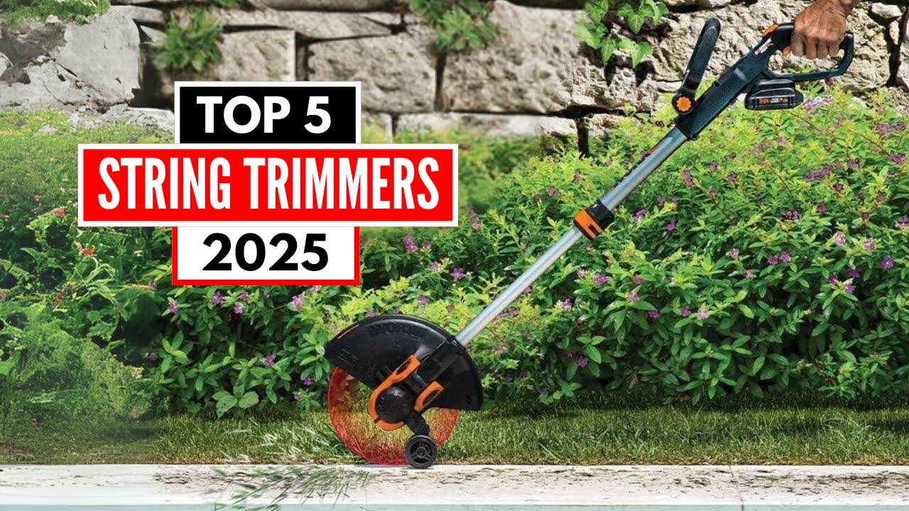Top 5 Best String Trimmer 2025 | Best String Trimmer 2025 | Top 5 for Clean Cuts & Perfect Edges