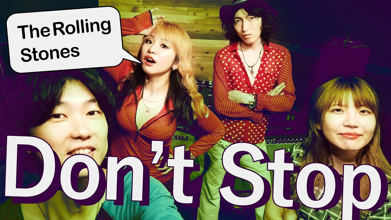 THE ROLLING STONES - Don't Stop  (The Lady Shelters cover)
